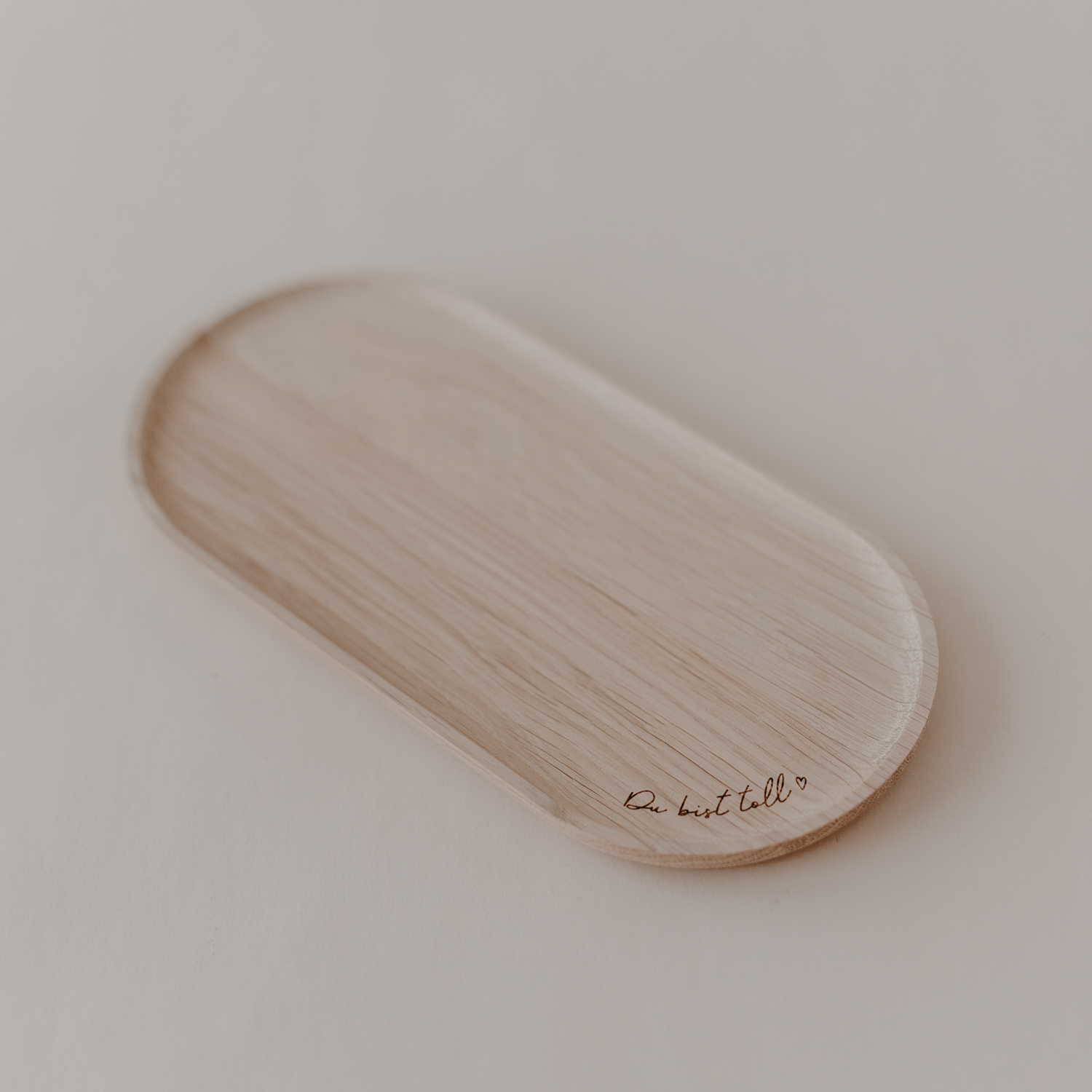 Holztablett aus Eiche mit der Aufschrift "Du bist toll"