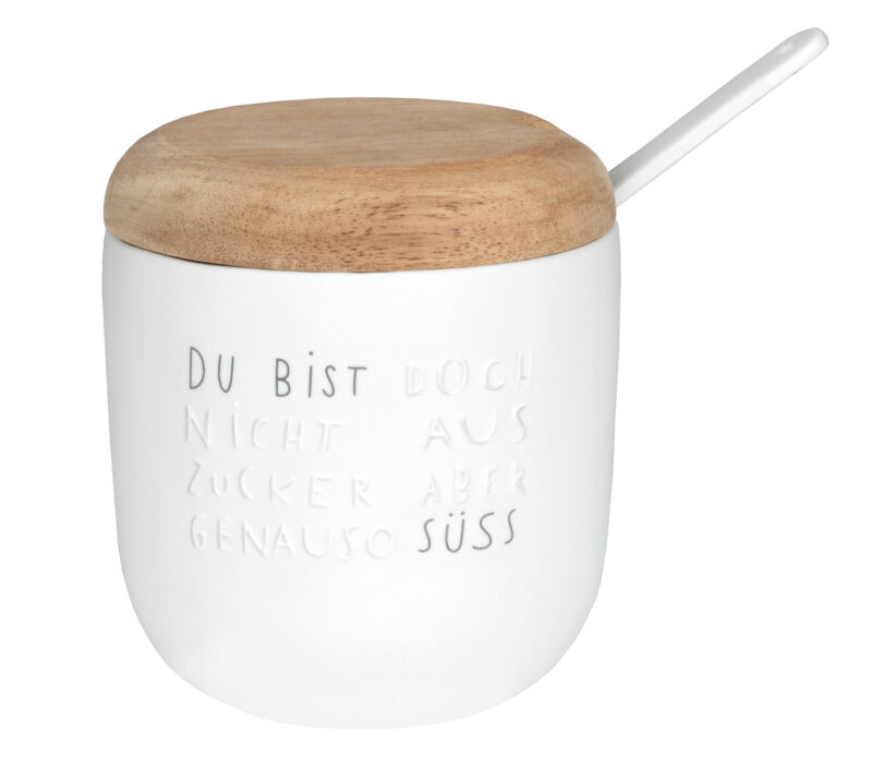 Zuckerdose mit der Aufschrift "Du bist doch nicht aus Zucker"
