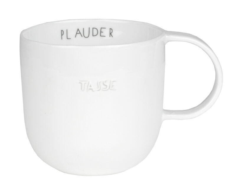 Tasse weiß mit der Aufschrift Plaudertasse