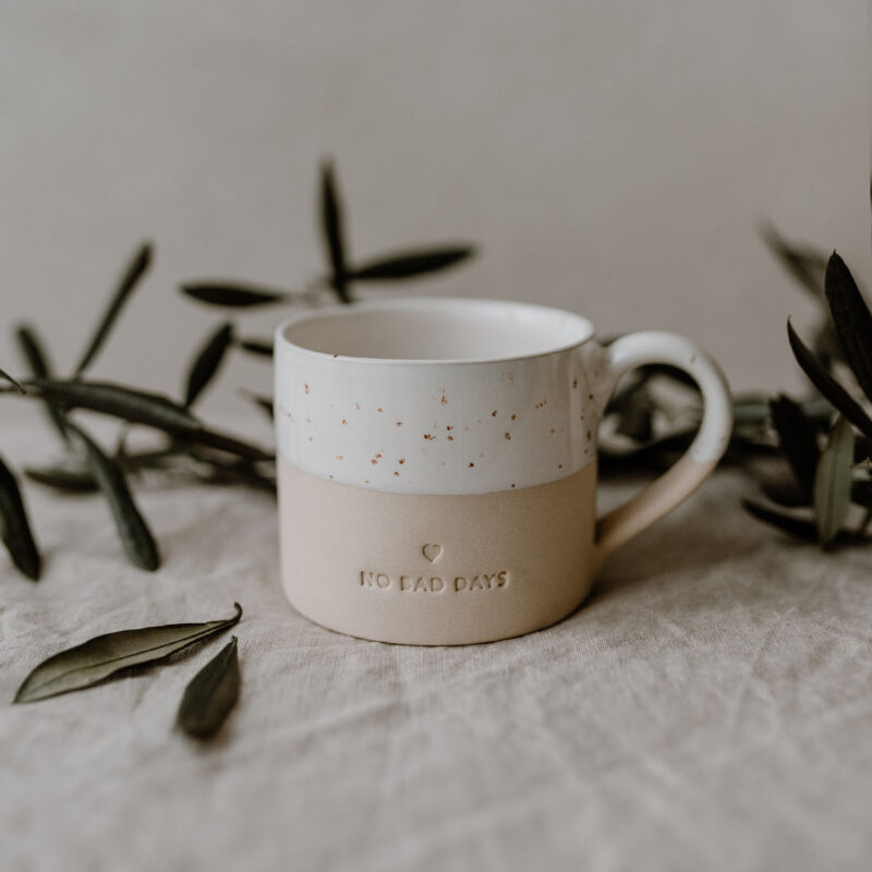 Tasse mit Henkel und mit der Aufschrift "No Bad Days"